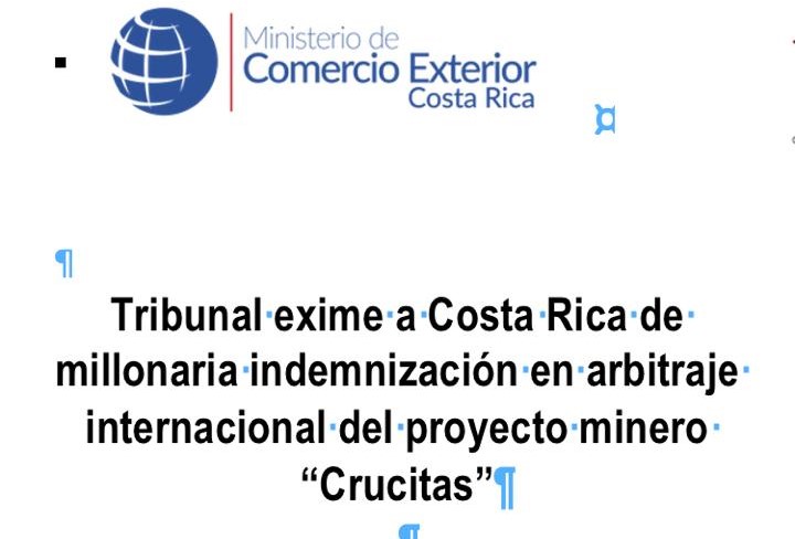 Tribunal exime a Costa Rica de millonaria indemnización en arbitraje internacional por Crucitas